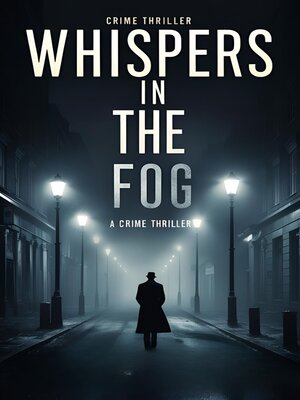 cover image of Whispers in the Fog